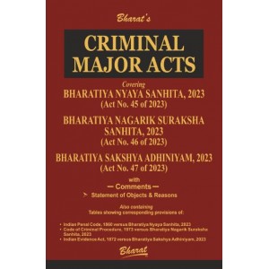 Bharat's Criminal Major Acts | Bharatiya Nyaya Sanhita, Bharatiya Nagarik Suraksha & Bhartiya Sakshya Adhiniyam 2023 (BNS, BNSS, BSA)